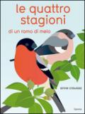 Le quattro stagioni di un ramo di melo