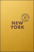 New York. Louis Vuitton City Guide. Ediz. italiana