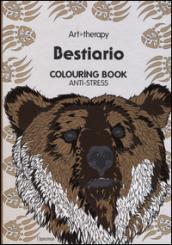 Art therapy. Bestiario. Colouring book anti-stress. Ediz. illustrata