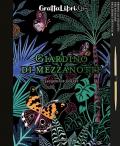 Giardino di mezzanotte. Con gadget