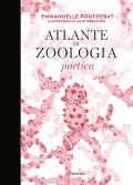 Atlante di zoologia poetica