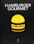 Blend hamburger gourmet. Nuova ediz.