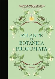 Atlante di botanica profumata