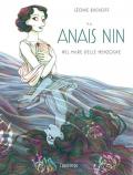 Anais Nin. Nel mare delle menzogne