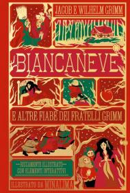 Biancaneve e altre fiabe. Ediz. a colori