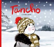 Tancho. Ediz. illustrata