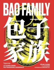 Bao family. La cucina cinese tra tradizione e modernità