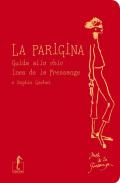 La parigina. Guida allo chic