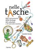 Nelle tasche dell'astronauta, della biologa, del calzolaio e di tanti altri mestieri... Album scoperte