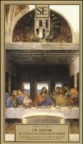 Il Cenacolo di Leonardo. Ediz. tedesca, francese, inglese