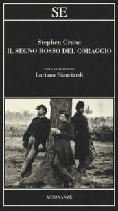 IL SEGNO ROSSO DEL CORAGGIO