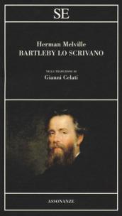 BARTLEBY LO SCRIVANO