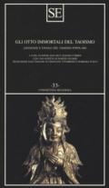 Gli otto immortali del taoismo. Leggende e favole del taoismo popolare