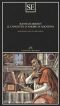 Il concetto d'amore in Agostino. Saggio di interpretazione filosofica