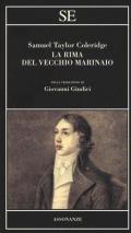 La rima del vecchio marinaio. Testo inglese a fronte