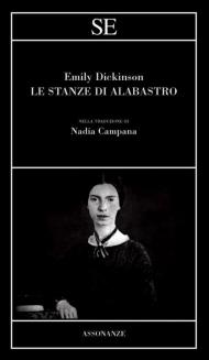 Le stanze di alabastro. Testo inglese a fronte