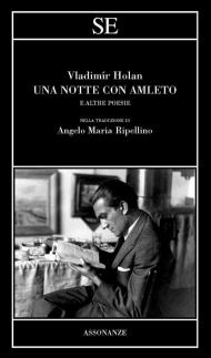 Una notte con Amleto e altre poesie