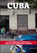 Cuba. Un viaggio tra immagini e parole. Ediz. italiana e spagnola