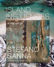 ISLAND INFLUENCES. IN THE ART OF STEFANO SANNA