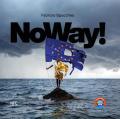 Noway! Ediz. italiana e inglese