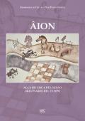 Âion. Alla ricerca del senso originario del tempo