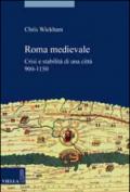 Roma medievale. Crisi e stabilità di una città 950-1150