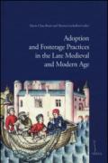 Adoption and fosterage practices in the late Medieval and Modern Age