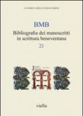 BMB. Bibliografia dei manoscritti in scrittura beneventana. 21.