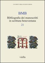 BMB. Bibliografia dei manoscritti in scrittura beneventana. 21.