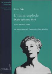 L'Italia esplode. Diario dell'anno 1952