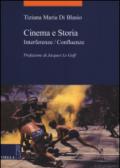 Cinema e storia. Interferenze/confluenze