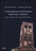 I vallombrosani nel Piemonte medievale e moderno. Ospizi e monasteri intorno alla strada di Francia