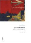 Samarcanda. Storie in una città dal 1945 a oggi