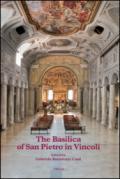 The Basilica of San Pietro in Vincoli. Ediz. illustrata