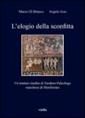 L'elogio della sconfitta. Un trattato inedito di Teodoro Paleologo, marchese di Monferrato