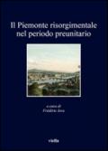 Il Piemonte risorgimentale nel periodo preunitario