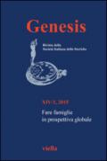 Genesis. Rivista della Società italiana delle storiche (2015). 1.Fare famiglie in prospettiva globale