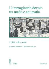 L'immaginario devoto tra mafie e antimafia: 1