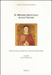 Il mistero provenzale di sant'Agnese. Ediz. critica