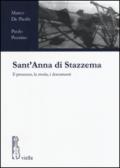 Sant'Anna di Stazzema. Il processo, la storia, i documenti: 1