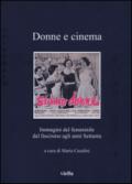 Donne e cinema. Immagini del femminile dal fascismo agli anni Settanta: 1