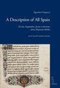 A description of all Spain. De situ, longitudine, forma et divisione totius Hispaniae libellus