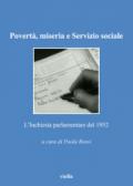 Povertà, miseria e servizio sociale. L'Inchiesta parlamentare del 1952