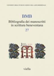 BMB. Bibliografia dei manoscritti in scrittura beneventana. Vol. 7