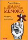 Breve corso di ginnastica per la memoria