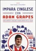 Impara l'inglese con Adam Grapes