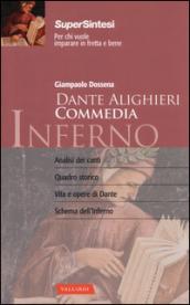 Dante Alighieri. Commedia. Inferno