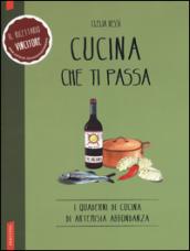 Cucina che ti passa