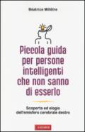 Piccola guida per persone intelligenti che non sanno di esserlo