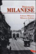 Dizionario milanese. Italiano-milanese, milanese-italiano